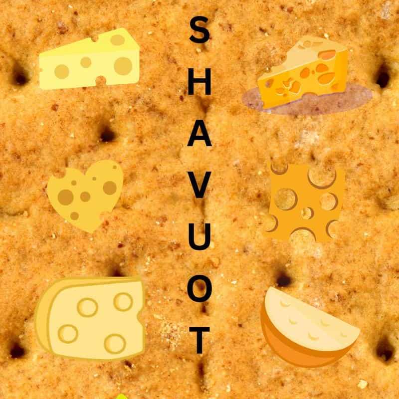 Say Cheese, It’s&nbsp;Shavuot!
